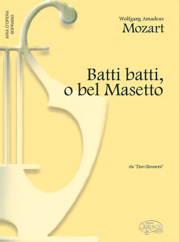 Moz W.A. - Batti Batti O Bel - Piano Voix Soprano