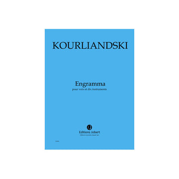 Kourliandski - Engramma - Voix et 10 Instruments