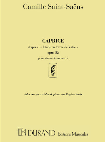 SAINT SAENS C. - CAPRICE OP 52 N 6 - VIOLON ET PIANO