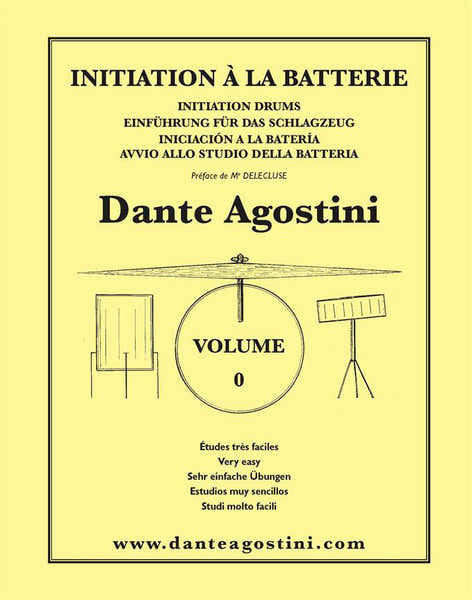 Editions Agostini Initiation A La Batterie Vol.0 - Agostini