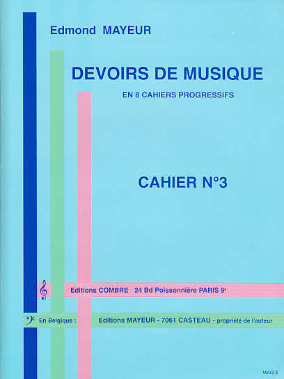 Mayeur - Devoirs De Musique Cahier 3