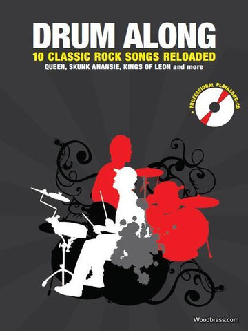 Drum Along 10 Classic Rock Songs Reloaded + CD