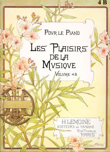 Les Plaisirs De La Musique Vol.4b - Piano