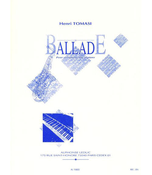 Leduc Tomasi Henri - Ballade - Saxophone Piano