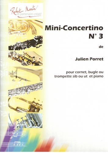 Robert Min Porret J. - Troisime Mini-Concertino Sib Ou Ut