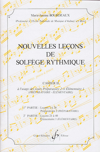 Bourdeaux MARIE-jeanne - Nouvelles Lecons De Solfege Rythmique Vol.2