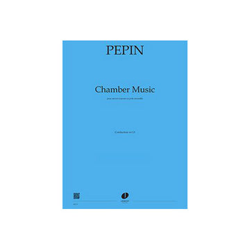 Pepin - Chamber Music - Sextuor