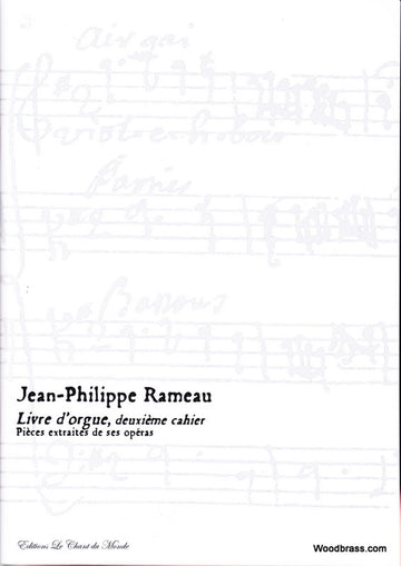 Ch Du Monde Rameau J.P. - Livre D'Orgue Deuxieme Cahier