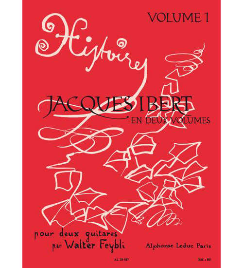 Feybli - Jacques Ibert En Deux Volumes Vol.1 - 2 Guitares